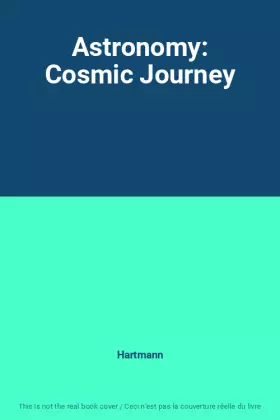 Couverture du produit · Astronomy: Cosmic Journey
