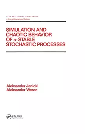 Couverture du produit · Simulation and Chaotic Behavior of Alpha-Stable Stochastic Processes