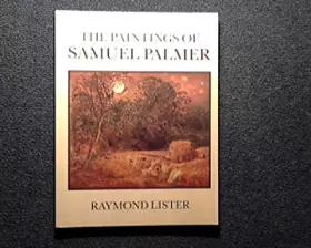 Couverture du produit · The Paintings of Samuel Palmer