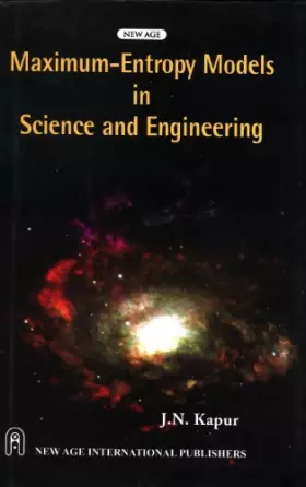 Couverture du produit · Maximum Entropy Models in Science and Engineering