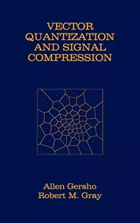 Couverture du produit · Vector Quantization and Signal Compression