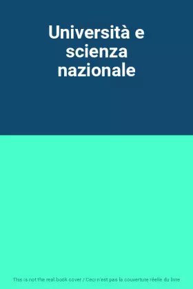 Couverture du produit · Università e scienza nazionale