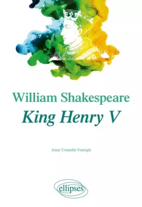 Couverture du produit · William Shakespeare, King Henry V
