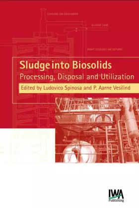 Couverture du produit · Sludge into Biosolids: Processing, Disposal, Utilization