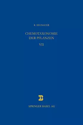 Couverture du produit · Chemotaxonomie Der Pflanzen: Eine Übersicht Über Die Verbreitung Und Die Systematische Bedeutung Der Pflanzenstoffe