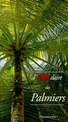 Couverture du produit · L'ABCdaire des palmiers
