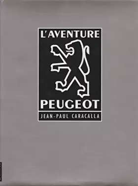Couverture du produit · L'Aventure Peugeot