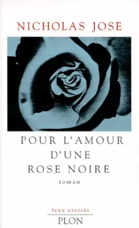 Couverture du produit · Pour l'amour d'une rose noire