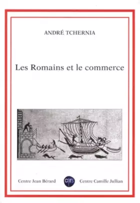 Couverture du produit · Les Romains et le commerce