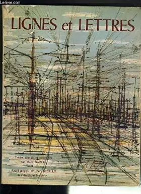 Couverture du produit · Lignes et lettres : Anthologie littéraire du chemin de fer