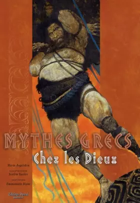 Couverture du produit · Les Mythes Grecs chez les dieux