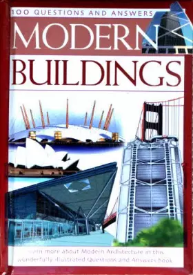 Couverture du produit · Modern Buildings : 100 Questions and Answers