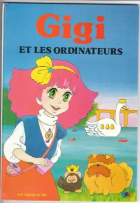 Couverture du produit · Gigi et les ordinateurs