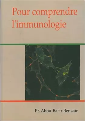 Couverture du produit · Pour comprendre l'immunologie