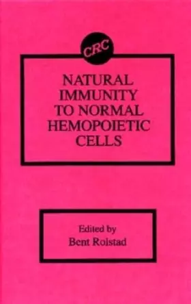 Couverture du produit · Natural Immunity to Normal Hemopoietic Cells