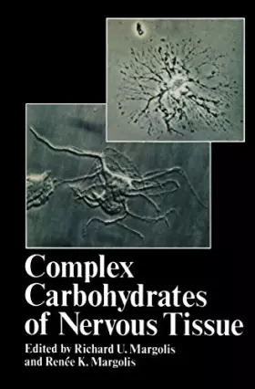 Couverture du produit · Complex Carbohydrates of Nervous Tissue