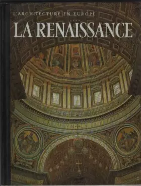 Couverture du produit · L'architecture en Europe La Renaissance Du Gothique tardif au Maniérisme