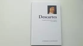 Couverture du produit · Apprendre à philosopher - Descartes: Le doute comme point de départ de la réflexion