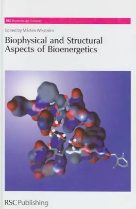Couverture du produit · Biophysical And Structural Aspects of Bioenergetics