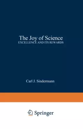 Couverture du produit · The Joy of Science: Excellence and Its Rewards