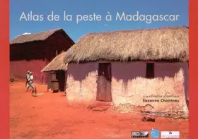 Couverture du produit · Atlas de la peste à Madagascar