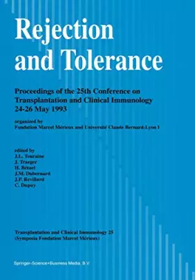 Couverture du produit · Rejection and Tolerance: Proceedings of the 25th Conference on Transplantation and Clinical Immunology, 24-26 May 1993