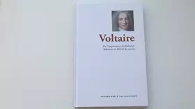 Couverture du produit · Apprendre à philosopher - Voltaire : De l'importance du dialogue. Tolérance et liberté de pensée