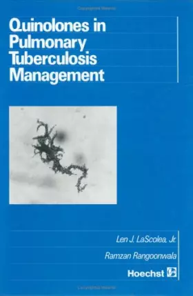 Couverture du produit · Quinolones in Pulmonary Tuberculosis Management