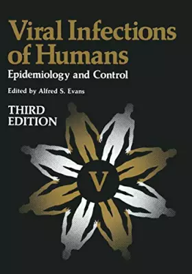 Couverture du produit · Viral Infections of Humans: Epidemiology and Control