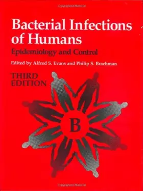 Couverture du produit · Bacterial Infections of Humans: Epidemiology and Control