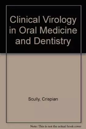 Couverture du produit · Clinical Virology in Oral Medicine and Dentistry
