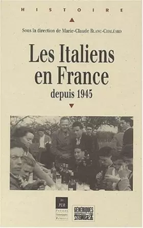 Couverture du produit · ITALIENS EN FRANCE DEPUIS 1945