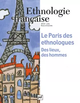 Couverture du produit · Ethnologie française, N° 3, Juillet 2012 : Le Paris des ethnologues : Des lieux, des hommes