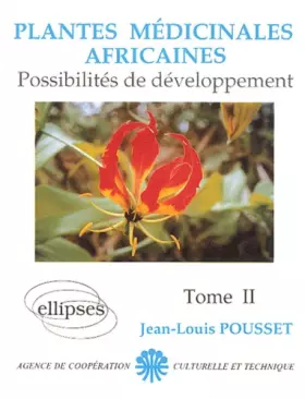 Couverture du produit · Plantes médicinales africaines: Possibilités de développement