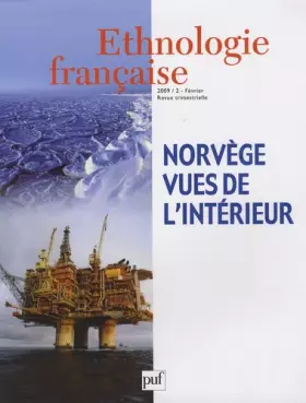 Couverture du produit · Ethnologie française, N° 2, Avril-Juin 200 : Norvège, vues de l'intérieur