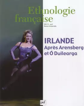 Couverture du produit · Ethnologie française 2011, n° 2: Irlande