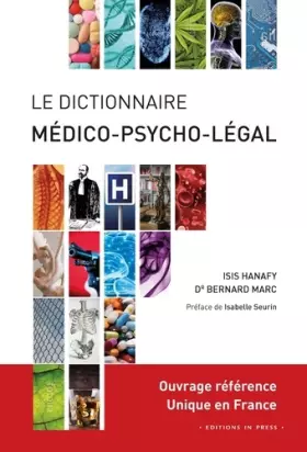 Couverture du produit · Le dictionnaire médico-psycho-légal
