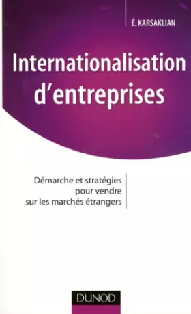 Couverture du produit · Internationalisation d'entreprises : Démarche et stratégies pour vendre sur les marchés étrangers