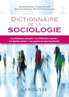Couverture du produit · Dictionnaire de la sociologie