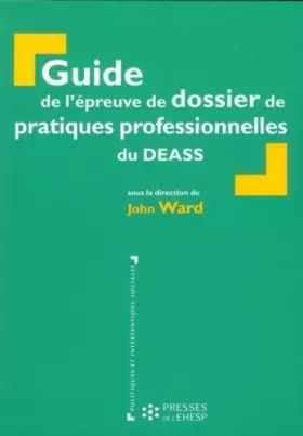 Couverture du produit · Guide de l'épreuve de dossier de pratiques professionnelles du DEASS