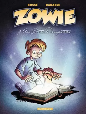 Couverture du produit · Zowie, Tome 1 : Aux portes de Magisterra