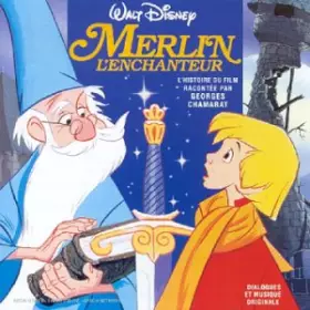 Couverture du produit · Merlin l'enchanteur - L'Histoire racontée