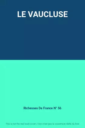 Couverture du produit · LE VAUCLUSE
