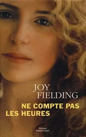 Couverture du produit · Ne compte pas les heures / Fielding, Joy / Réf: 16878