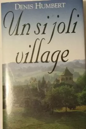 Couverture du produit · Un si joli village