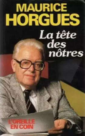 Couverture du produit · La Tête des nôtres: Un gouvernement de coeur et de raison