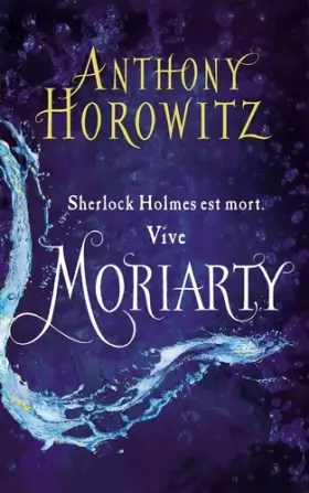 Couverture du produit · Sherlock Holmes - Tome 2 - Moriarty