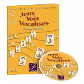 Couverture du produit · Jeux, Voix, Vocalises: N° 3, Classes, Choeurs, chorales