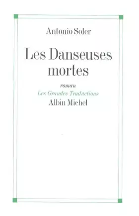 Couverture du produit · Les Danseuses mortes