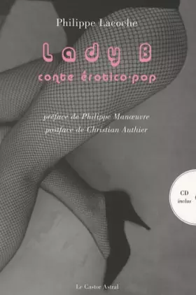Couverture du produit · Lady B - Un conte érotico-pop + CD audio